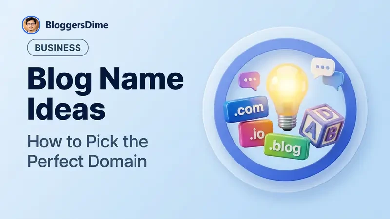 Ideas for Blog Names – How to Choose a Name for Your Blog