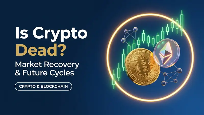Is Crypto Dead? Or can the industry recover?