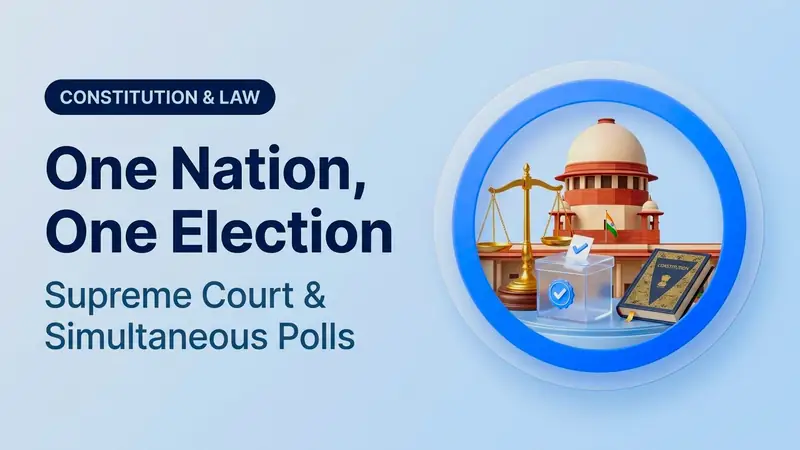 One Nation, One Election: Why the Supreme Court Declined to Meet the Parliamentary Panel