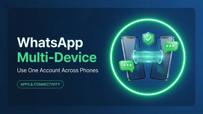 How to Use Same WhatsApp Account on Multiple Phones in Hindi: एक ही व्हाट्सएप अकाउंट को कई फोन पर इस्तेमाल करें, तथा पूरी जानकारी
