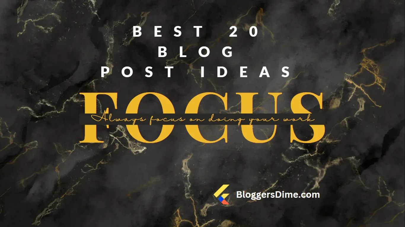 Best 20 Blog Post ideas for college students